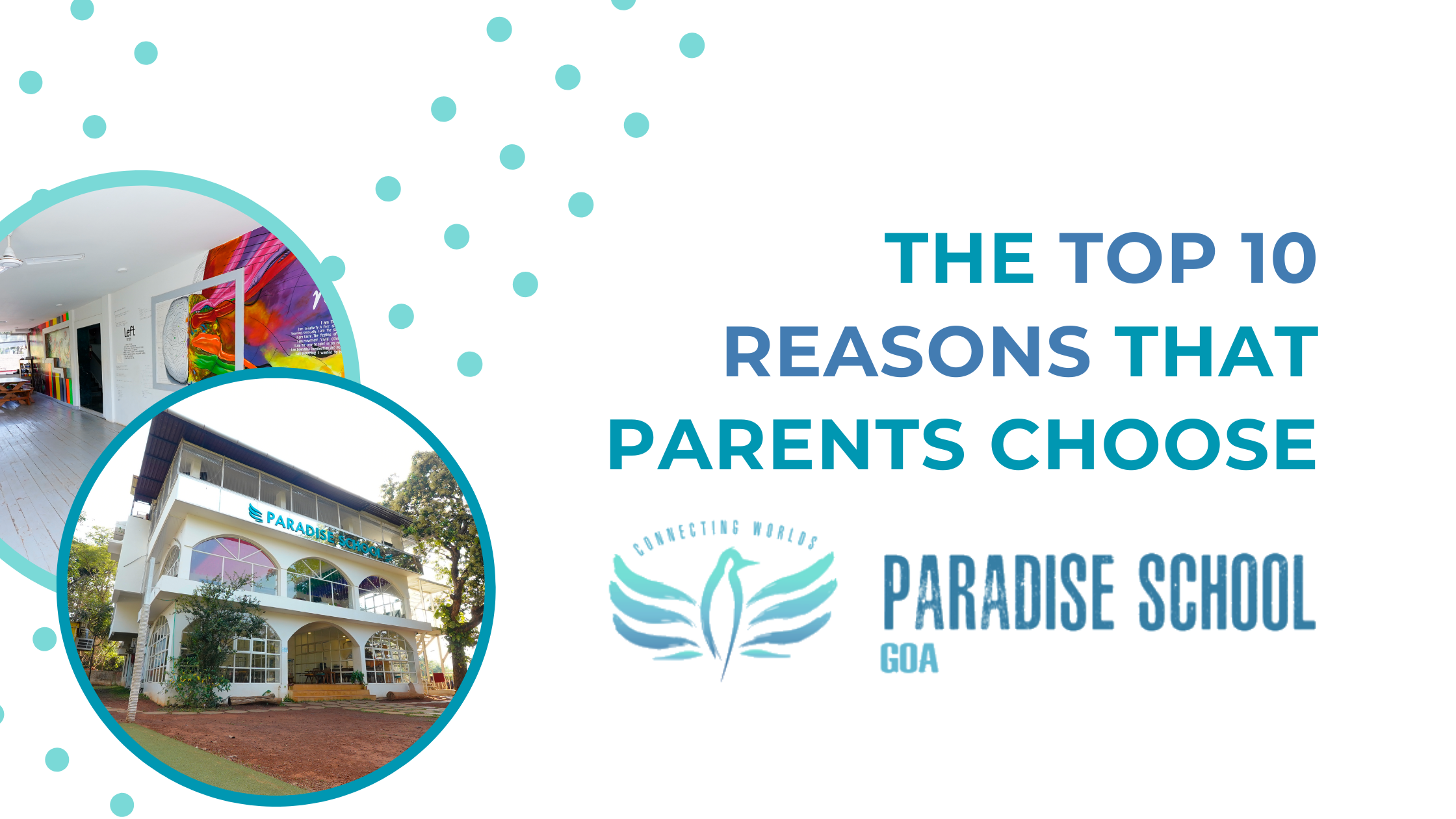 Why Paradise School Goa? - Paradise School